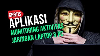 Cara Monitoring Aktivitas Laptop dan Komputer [upl. by Retniw]