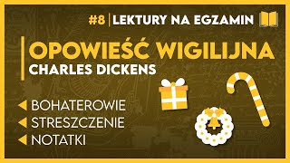 Streszczenie OPOWIEŚĆ WIGILIJNA 📖  KOMPLETNIE OPRACOWANIE ✅️  Lektury Szkoła Podstawowa [upl. by Eramat]