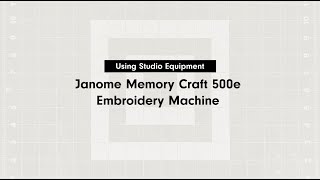 Using Studio Equipment Janome Memory Craft 500e Embroidery Machine [upl. by Heymann]