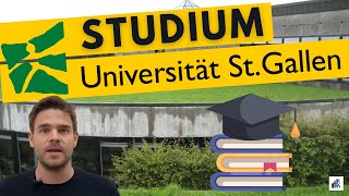 Meine Studium an der Uni StGallen HSG  Erfahrung und Empfehlung BWL Master Bachelor [upl. by Dilaw]