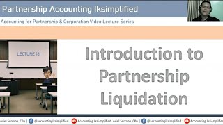 Lecture 16  Introduction to Partnership Liquidation [upl. by Eliathas17]