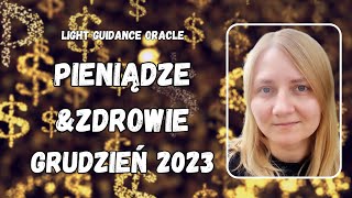 💰PIENIĄDZE i ZDROWIE ⚕️Grudzień 2023✨️ Wszystkie Znaki Zodiaku 🔮 Karty Wyroczni [upl. by Elleneg]