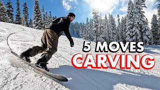 5 Moves To Improve Your Carving Snowboard Turns [upl. by Belcher]