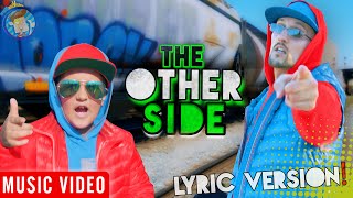 The Other Side 🎵 FUNnel Vision Official Music Video Grass is Greener LYRIC VERSION [upl. by Atyekram]