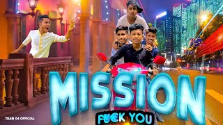 Mission Fk You  Part 1  New Funny video  Ostir Binodon  Team04 [upl. by Natala]