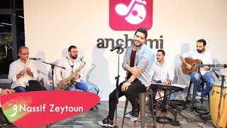 Nassif Zeytoun  Anghami Session 2  ناصيف زيتون  في أنغامي [upl. by Shir]