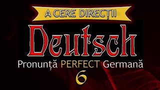 🇩🇪 🇷🇴  Învață Să Pronunți PERFECT Germana  Curs COMPLET  Partea 6 [upl. by Messing]