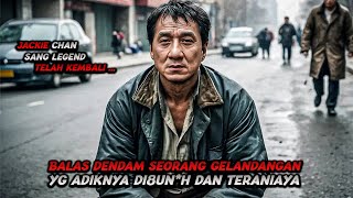 Diremehkan Karna Seorang Gelandangan Ternyata   Alur Film Action Jackie Chan [upl. by Laeria]