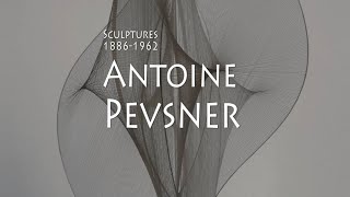 Antoine Pevsner  Sculptures [upl. by Nehtiek]