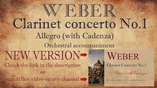 Weber  Clarinet concerto No1 F minor  1st Mvt orchestral accompaniment Baermanns cadenza [upl. by Bible594]