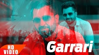 Garrari Full Song  Sharry Mann  Latest Punjabi Song 2016  Speed Records [upl. by Bolt]