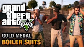 GTA 5  Mission 35  Boiler Suits 100 Gold Medal Walkthrough [upl. by Lleryd183]