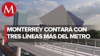 Así lucirán las nuevas líneas 4 5 y 6 del Metro de Monterrey [upl. by Maggs]