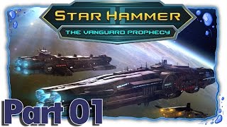 Star Hammer The Vanguard Prophecy  Part 01 GermanSpecialAngezockt [upl. by Weir926]