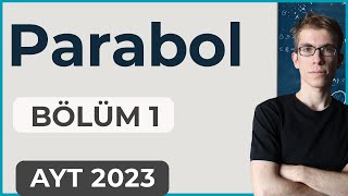 Parabol 1  Parabol Nedir Tanımlar [upl. by Boehmer]