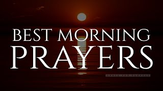 Always Pray First Before You Start Your Day Start Your Day  Morning Prayer [upl. by Onilegna]