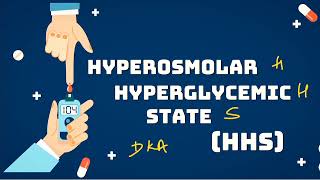 Hyperosmolar Hyperglycemic State HHS [upl. by Nezam]