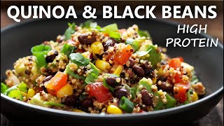 QUINOA BLACK BEAN SALAD RECIPE  HIGH PROTEIN Vegetarian and Vegan Meals Idea [upl. by Surbeck]