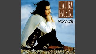 Laura Pausini  Non Cè Remastered Audio HQ [upl. by Azelea]