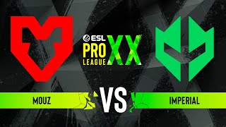 MOUZ vs Imperial  ESL Pro League Season 20  Group C [upl. by Suivatnom]