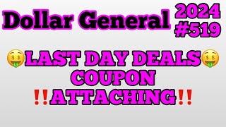 2024519🤑Dollar General Couponing‼️LAST DAY DEALS‼️COUPON ATTACHING‼️Must Watch👀👀 [upl. by Otanod]