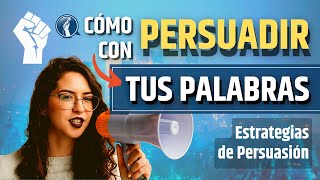 Cómo Persuadir a las Personas  5 Técnicas para Convencer y Vender con ESTRATEGIAS DE PERSUASIÓN [upl. by Eisak]