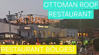 MARMARİS RESTAURANT BÖLGESİ ve OTTOMAN ROOF RESTAURANT TEMMUZ 2024 FİYATLARI [upl. by Anital]