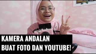 KAMERA YANG AKU PAKAI UNTUK FOTO DAN VIDEO YOUTUBE Review40 [upl. by Trula]