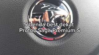 5 Benda Best Proton Saga Premium S Sedan Rahmah [upl. by Giffie]