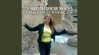 Nineveh o Khabour [upl. by Gelhar]