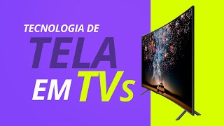 Saiba TUDO sobre telas de smart TVs LCD LED DLED NanoCell QLED OLED mini LED e micro LED [upl. by Nonnahs]