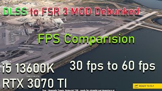 How to DLSS to FSR 3 Mod MSFS from github Frame rate comparison [upl. by Vasquez]