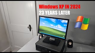 Using Windows XP In 2024 23 Years Later Is It Usable [upl. by Calandra]