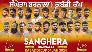 🔴Live Sanghera Barnala Kabaddi Tournament 04 Jan 2024 [upl. by Aihsotal]