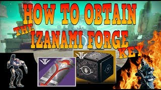 IZANAMI FORGE How to get the 3rd FORGE Key  Destiny 2 [upl. by Ahsanat]