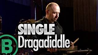 Single Dragadiddle  Drum Rudiment Lessons [upl. by Nuahsel214]