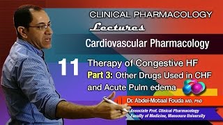 Cardiovascular Pharmacology Ar  11  Congestive heart failure  Other drugs [upl. by Sabrina]