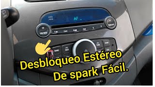 COMO DESBLOQUEAR ESTEREO DE SPARK AF [upl. by Lazaruk]