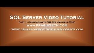 Connecting to SQL Server using SSMS  Part 1 [upl. by Otrebilif]
