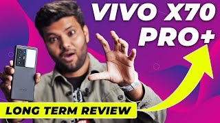 Vivo X70 Pro Plus Longterm Review Is this a valuable flagship phone [upl. by Zedecrem]