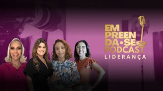 Podcast Empreendase com Rafaela Sales  LIDERANÇA [upl. by Renell66]