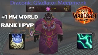 1 Mistweaver World Ranged FISTWEAVER is BROKEN Solo Shuffle War Within Season 1 [upl. by Virginie]