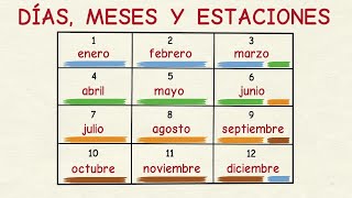 Aprender español Días meses y estaciones del año nivel básico [upl. by Nnuahs]