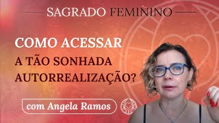 Descobrir o seu próprio caminho  SAGRADO FEMININO 39 [upl. by Aicena639]