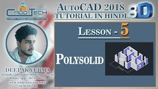 5 Polysolid in AutoCAD 3D  How to convert AutoCAD 2D plan in 3D deepak verma [upl. by Tove]