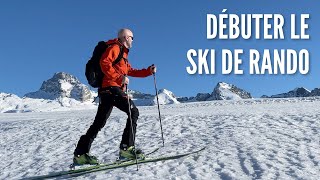 Comment DÉBUTER le SKI de randonnée [upl. by Annovy]