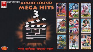 Old Nepali Filmy Song  Mega Hits 3  नेपाली पुरानाचलचित्रका सुपरहिट गीतहरु  Jekebox  AUDIO [upl. by Onitram]