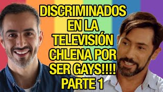 FAMOSOS PERSONAJES GAYS DE LA TELEVISIÓN CHILENA QUE SUFRIERON DISCRIMINACIÓN POR SU ORIENTACIÓN [upl. by Lakin]