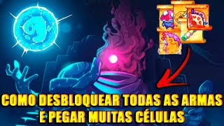 DEAD CELLS  COMO DESBLOQUEAR TODAS AS ARMAS  ARMADURA MUTAÇÕES E Pegar Muitas CÉLULAS [upl. by Weisberg]