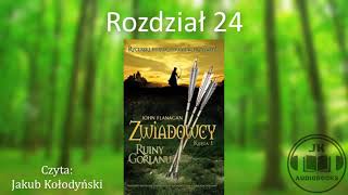 Audiobook Zwiadowcy 1 Ruiny Gorlanu  ROZDZIAŁ 24 [upl. by Bobinette]